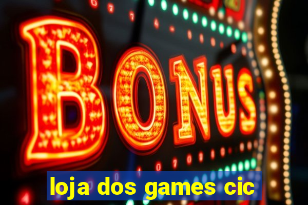 loja dos games cic